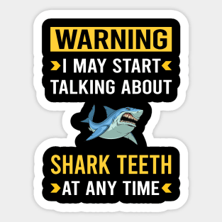 Warning Shark Teeth Sticker